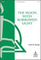 Moon with Borrowed Light Two-Part Mixed choral sheet music cover